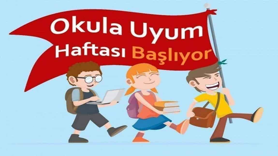 1. SINIF OKULA UYUM HAFTASI PROGRAMI